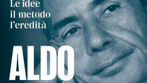 L’eredità di Aldo Moro. La politica come pazienza del futuro. Lo statista oltre il suo martirio