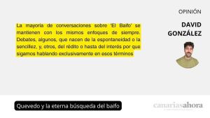 Quevedo y la eterna búsqueda del baifo