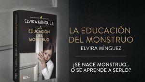La educación del monstruo