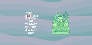 The Conversation UK Climate Poetry Award Terms & Conditions 2026