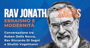 Rav Jonathan Sacks: ebraismo e modernità
