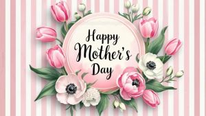 Happy Mother’s Day 2026: Wishes, messages, quotes and greetings to make your mum feel special
