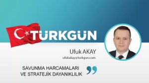 Savunma harcamaları ve stratejik dayanıklılık