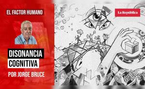 Disonancia cognitiva, por Jorge Bruce