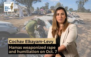 Cochav Elkayam-Levy: Hamas weaponized rape and humiliation on Oct. 7