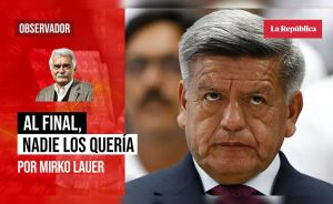 Al final, nadie los quería, por Mirko Lauer