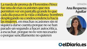 Florentino Pérez y la condescendencia masculina