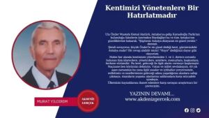 Kentimizi Yönetenlere Bir Hatırlatmadır