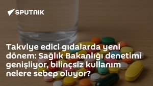 Takviye edici gıdalarda yeni dönem: Sağlık Bakanlığı denetimi genişliyor, bilinçsiz kullanım nelere sebep oluyor?