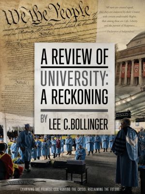University: A Reckoning by Lee C. Bollinger