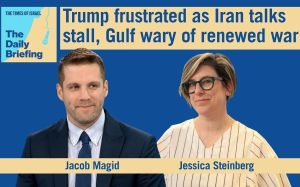 Daily Briefing May 19: Trump frustrated as Iran talks stall, Gulf wary of renewed war