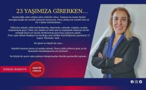23 yaşımıza girerken…