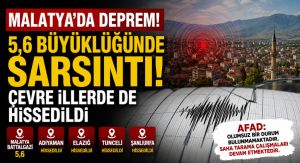 Malatya’da 5,6 Büyüklüğünde Deprem: Çevre İllerde de Hissedildi