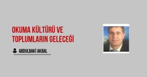 Okuma Kültürü ve Toplumların Geleceği