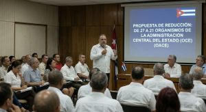Cuba necesita un aparato administrativo moderno y eficiente