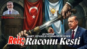 Ak Parti’de İhanet, Vefasızlık ve Nankörlük Üçgeni: Reis Raconu Kesti