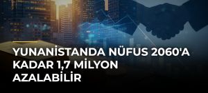 Yunanistanda Nüfus 2060’a Kadar 1,7 Milyon Azalabilir