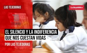 El silencio y la indiferencia que nos cuestan vidas todos los días, por Las Tejedoras