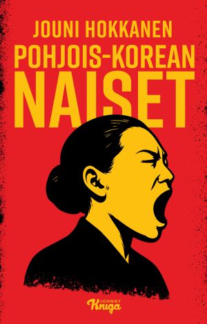 Pohjois-Korean ”loputtoman kiehtovat” naiset