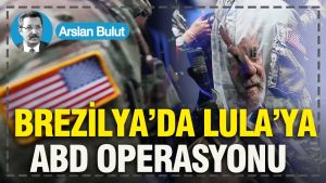 Brezilya’da Lula’ya ABD operasyonu