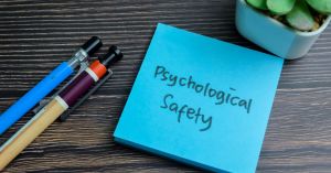 Why Psychological Safety Matters More in AI-Enabled Teams