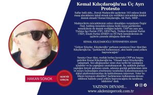 Kemal Kılıçdaroğlu'na Üç Ayrı Protesto