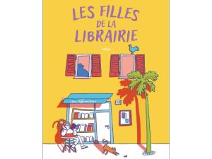 « Les filles de la librairie » de Giulia Foïs : une ode à la solidarité qui sonne comme un vrai manifeste politique