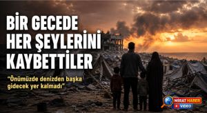 Han Yunus’ta Bir Gecede Hayatlar Altüst Oldu