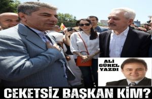 CEKETSİZ BAŞKAN KİM?