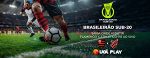 Brasileirão Sub-20: saiba onde assistir Flamengo x Athletico-PR ao vivo