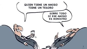 Amigo, tesoro... ministro