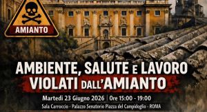 “Ambiente, salute e lavoro violati dall’amianto”