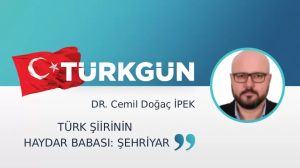 Türk şiirinin Haydar Babası: Şehriyar