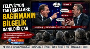 Televizyon Tartışmaları: Bağırmanın Bilgelik Sanıldığı Çağ