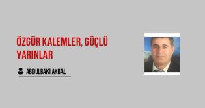 Özgür Kalemler, Güçlü Yarınlar