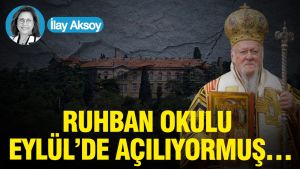 Ruhban Okulu Eylül’de açılıyormuş…