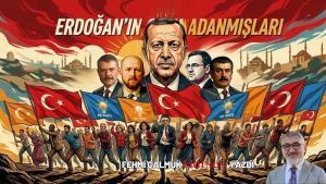 Erdoğan'ın Adanmışları
