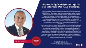 Siyasetle İlgilenmiyorum! (Je Ne Me İntéresse Pas A La Politique)