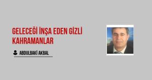 Geleceği İnşa Eden Gizli Kahramanlar