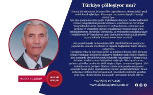 Türkiye çölleşiyor mu?