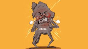 “Mumbai, why so angry?”