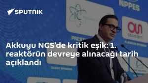Akkuyu NGS’de kritik eşik: 1. reaktörün devreye alınacağı tarih açıklandı