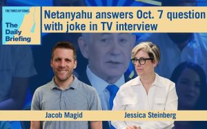 Daily Briefing July 1: Netanyahu answers Oct. 7 question with joke in TV interview