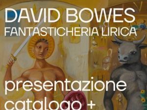 David Bowes e il rapporto con Napoli in Fantasticheria lirica