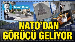 NATO’dan görücü geliyor