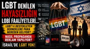 LGBT LOBİSİ NASIL ÇALIŞIYOR? PARA NEREDEN GELİYOR?