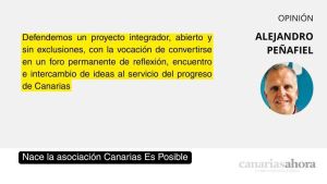 Nace la asociación Canarias Es Posible