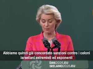 Von der Leyen: Espansioni coloni in Cisgiordania inaccettabile, proposta restrizioni ai prodotti