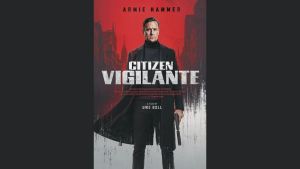 Opinion | Citizen Vigilante Is Poorly Made, But Powerfully Portends Dark Storms In The West