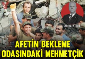 Afetin bekleme odasındaki Mehmetçik